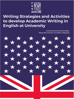 cover image of Writing strategies and activities to develop academic writing in English at University